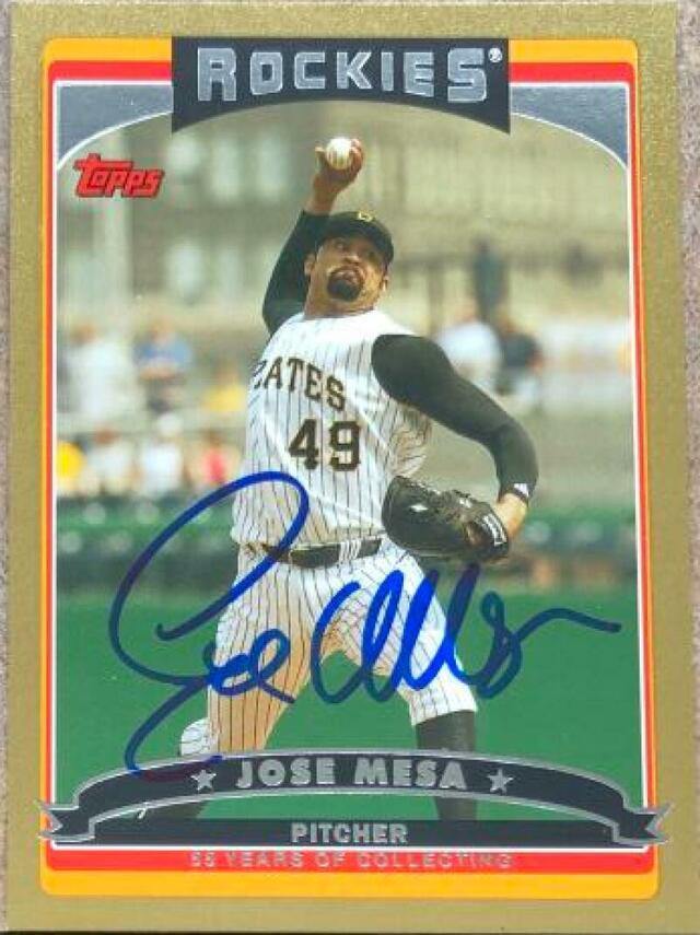 Jose Mesa Signed 2006 Topps Gold Baseball Card - Pittsburgh Pirates - PastPros