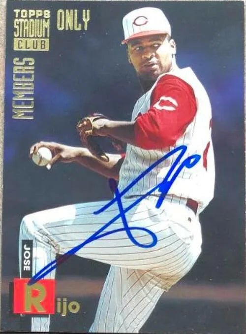 Jose Rijo Signed 1994 Stadium Club Members Only Baseball Card - Cincinnati Reds