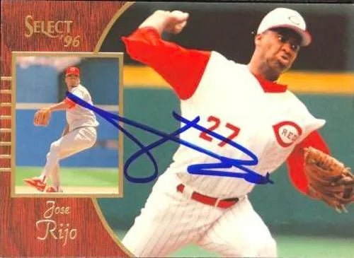 Jose Rijo Signed 1996 Score Select Baseball Card - Cincinnati Reds