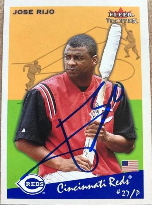 Jose Rijo Signed 2002 Fleer Tradition Baseball Card - Cincinnati Reds