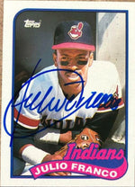 Julio Franco Signed 1989 Topps Baseball Card - Cleveland Indians