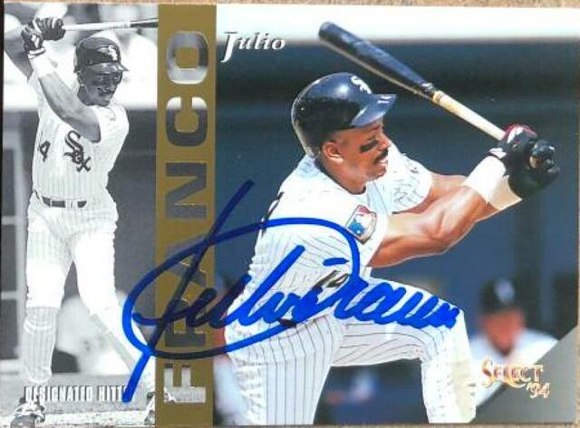 Julio Franco Signed 1994 Score Select Baseball Card - Chicago White Sox - PastPros