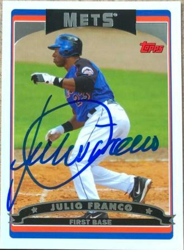 Julio Franco Signed 2006 Topps Baseball Card - New York Mets - PastPros
