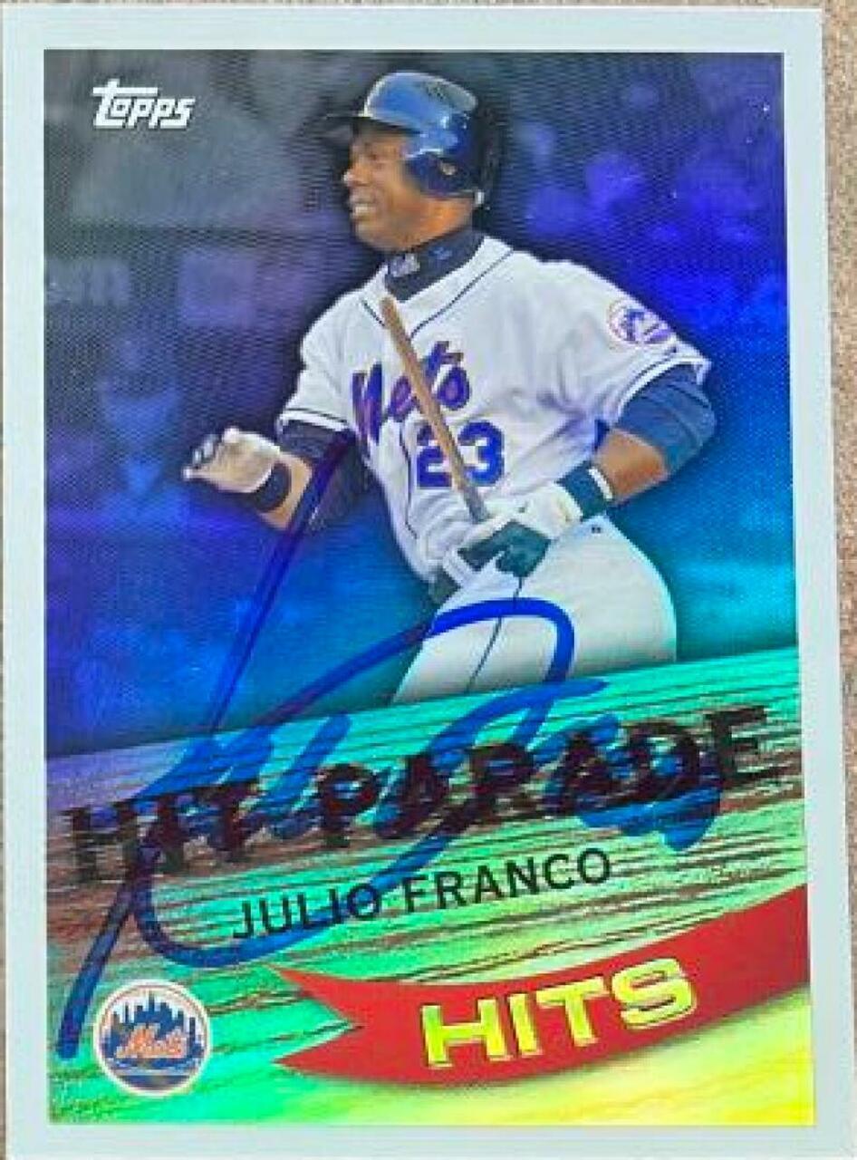 Julio Franco Signed 2007 Topps Hit Parade Baseball Card - New York Mets - PastPros