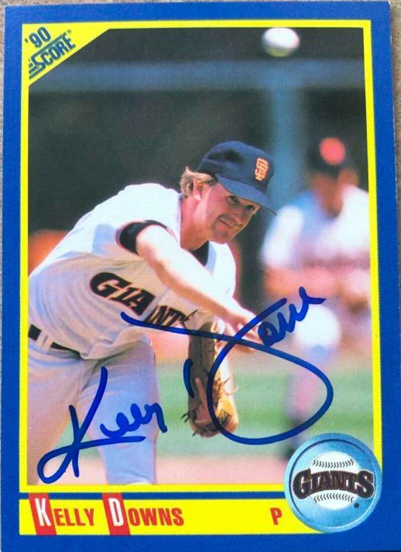 Kelly Downs Signed 1990 Score Baseball Card - San Francisco Giants - PastPros
