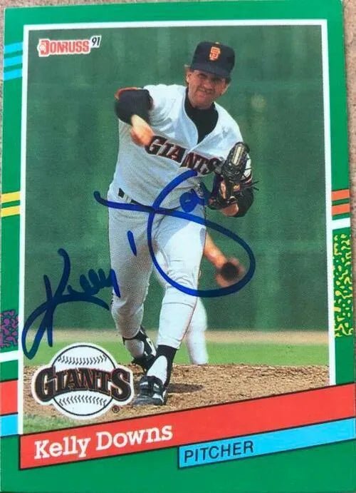 Kelly Downs Signed 1991 Donruss Baseball Card - San Francisco Giants