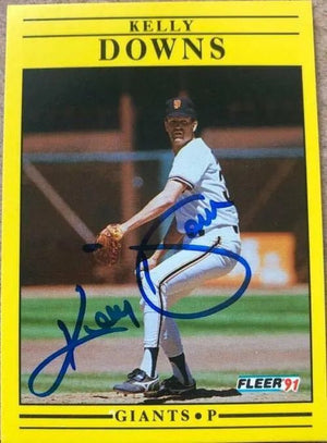 Kelly Downs Signed 1991 Fleer Baseball Card - San Francisco Giants