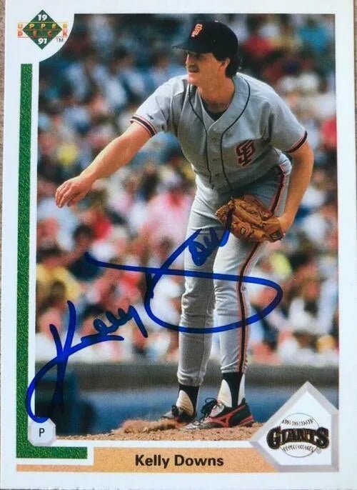 Kelly Downs Signed 1991 Upper Deck Baseball Card - San Francisco Giants