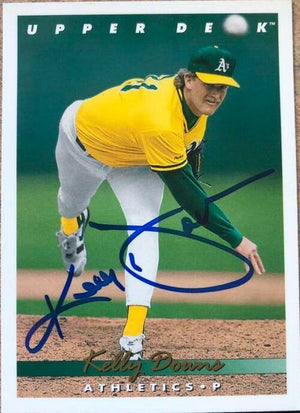 Kelly Downs Signed 1993 Upper Deck Baseball Card - Oakland A's - PastPros