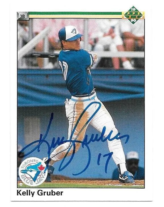 Kelly Gruber Signed 1990 Upper Deck Baseball Card - Toronto Blue Jays