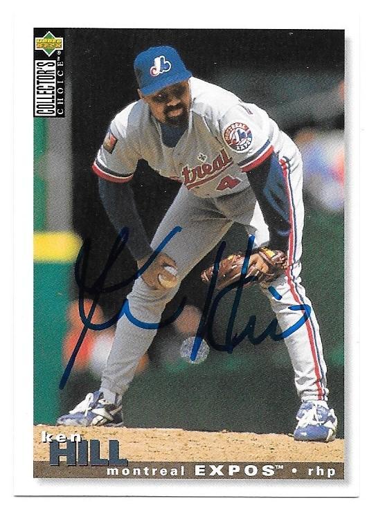 Ken Hill Signed 1995 Collector's Choice Baseball Card - Montreal Expos - PastPros