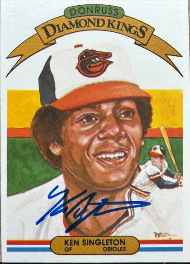 Ken Singleton Signed 1982 Donruss Diamond Kings Baseball Card - Baltimore Orioles