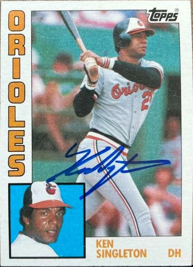 Ken Singleton Signed 1984 Topps Baseball Card - Baltimore Orioles