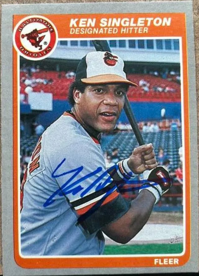 Ken Singleton Signed 1985 Fleer Baseball Card - Baltimore Orioles