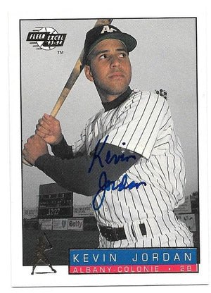 Kevin Jordan Signed 1993-94 Fleer Excel Baseball Card - Albany-Colonie Yankees - PastPros