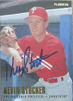 Kevin Stocker Signed 1996 Fleer Baseball Card - Philadelphia Phillies - PastPros