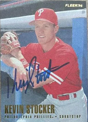 Kevin Stocker Signed 1996 Fleer Baseball Card - Philadelphia Phillies - PastPros