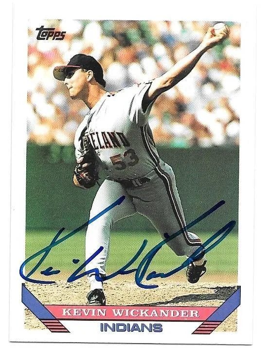 Kevin Wickander Signed 1993 Topps Baseball Card - Cleveland Indians