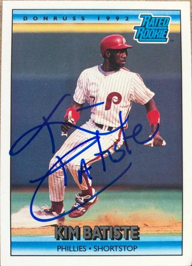 Kim Batiste Signed 1992 Donruss Baseball Card - Philadelphia Phillies - PastPros