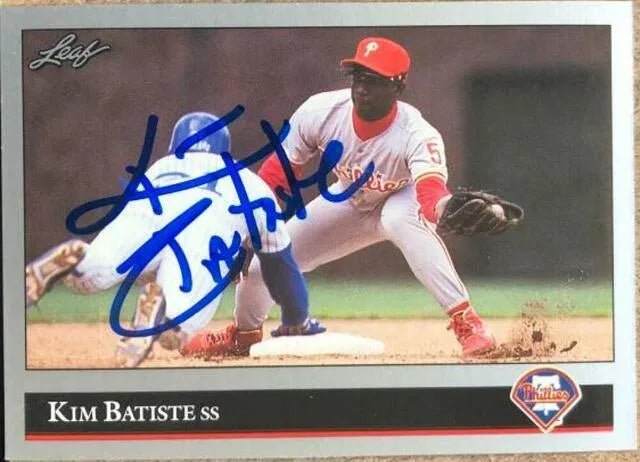 Kim Batiste Signed 1992 Leaf Baseball Card - Philadelphia Phillies