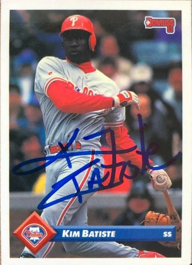 Kim Batiste Signed 1993 Donruss Baseball Card - Philadelphia Phillies
