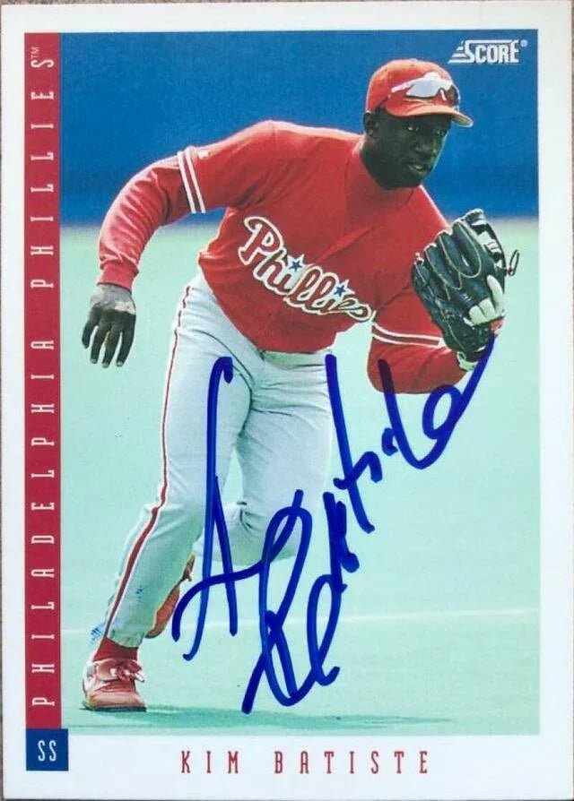 Kim Batiste Signed 1993 Score Baseball Card - Philadelphia Phillies