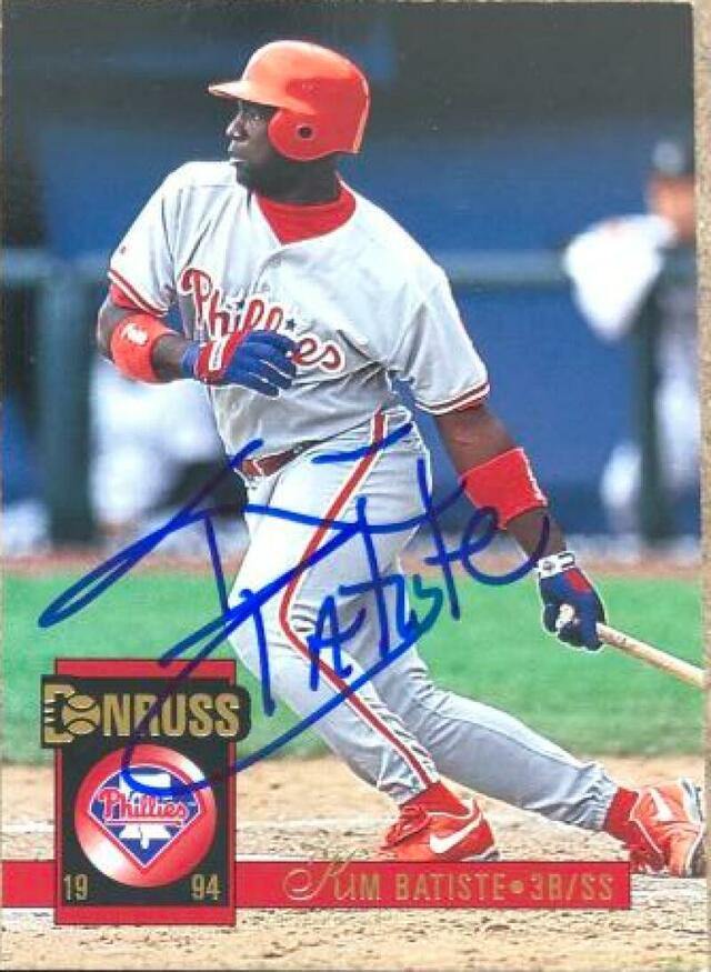 Kim Batiste Signed 1994 Donruss Baseball Card - Philadelphia Phillies - PastPros