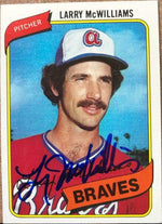 Larry McWilliams Signed 1980 Topps Baseball Card - Atlanta Braves - PastPros