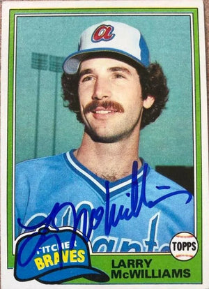 Larry McWilliams Signed 1981 Topps Baseball Card - Atlanta Braves