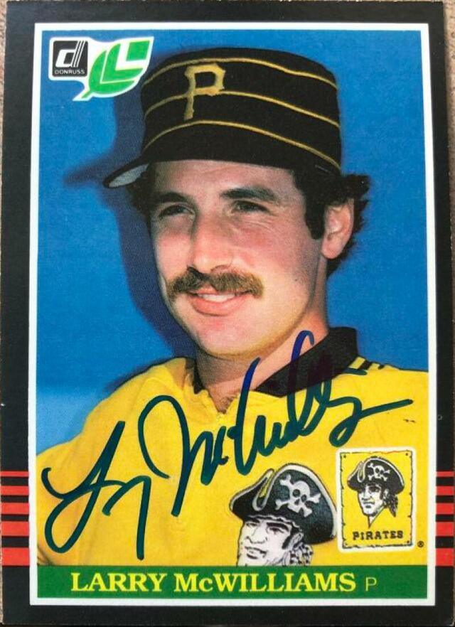 Larry McWilliams Signed 1985 Leaf Baseball Card - Pittsburgh Pirates - PastPros