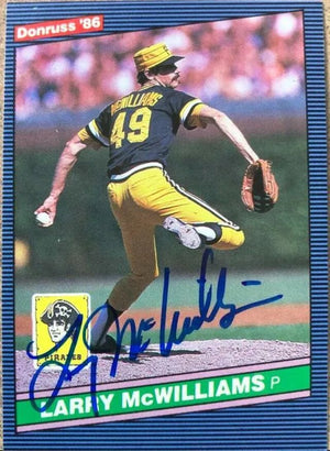 Larry McWilliams Signed 1986 Donruss Baseball Card - Pittsburgh Pirates
