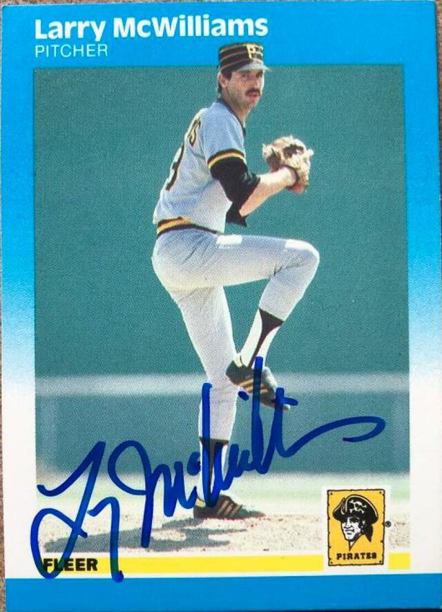 Larry McWilliams Signed 1987 Fleer Baseball Card - Pittsburgh Pirates - PastPros
