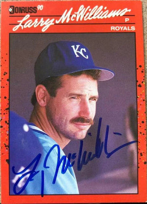 Larry McWilliams Signed 1990 Donruss Baseball Card - Kansas City Royals