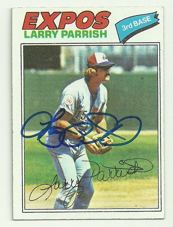 Larry Parrish Signed 1977 Topps Baseball Card - Montreal Expos - PastPros