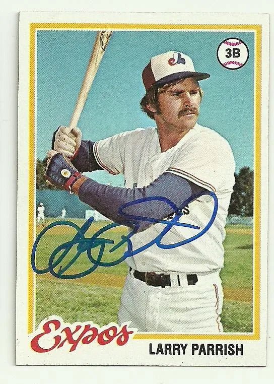 Larry Parrish Signed 1978 Topps Baseball Card - Montreal Expos