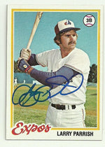 Larry Parrish Signed 1978 Topps Baseball Card - Montreal Expos - PastPros