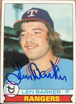 Len Barker Signed 1979 Topps Baseball Card - Texas Rangers - PastPros