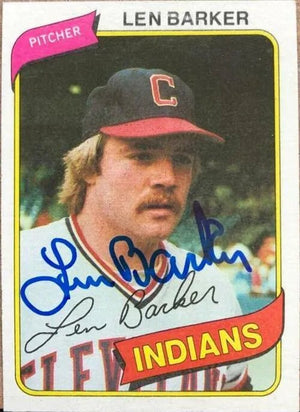 Len Barker Signed 1980 Topps Baseball Card - Cleveland Indians