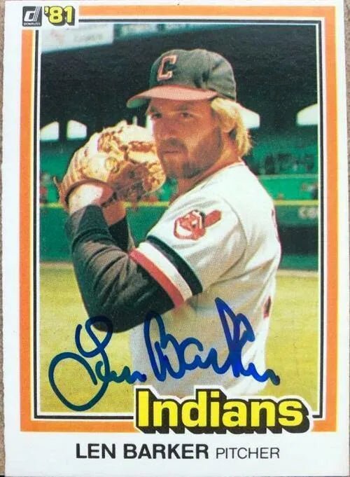 Len Barker Signed 1981 Donruss Baseball Card - Cleveland Indians