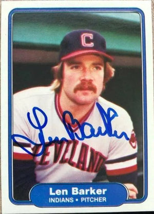 Len Barker Signed 1982 Fleer Baseball Card - Cleveland Indians
