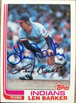 Len Barker Signed 1982 Topps Baseball Card - Cleveland Indians - PastPros