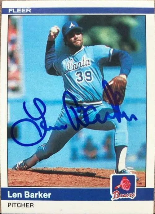 Len Barker Signed 1984 Fleer Baseball Card - Atlanta Braves