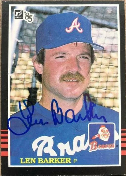 Len Barker Signed 1985 Donruss Baseball Card - Atlanta Braves