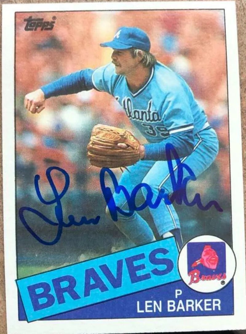 Len Barker Signed 1985 Topps Baseball Card - Atlanta Braves