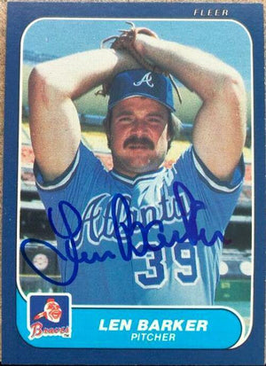 Len Barker Signed 1986 Fleer Baseball Card - Atlanta Braves - PastPros