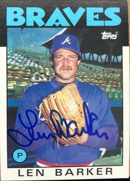 Len Barker Signed 1986 Topps Baseball Card - Atlanta Braves