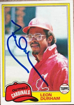 Leon Durham Signed 1981 Topps Baseball Card - St Louis Cardinals