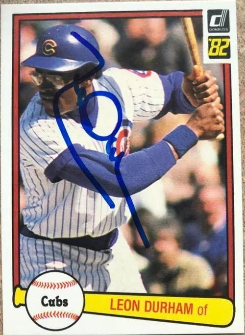 Leon Durham Signed 1982 Donruss Baseball Card - Chicago Cubs