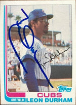 Leon Durham Signed 1982 Topps Baseball Card - Chicago Cubs