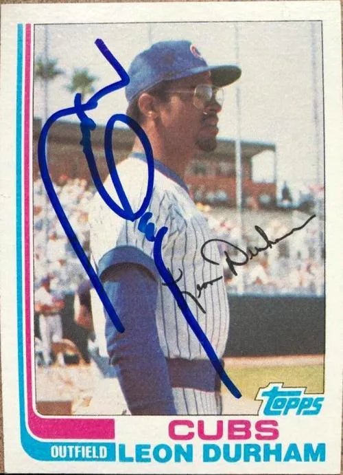 Leon Durham Signed 1982 Topps Baseball Card - Chicago Cubs